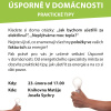 Úsporně v domácnosti - ZRUŠENO